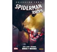 Spiderman 2099 4. Dioses y mujeres