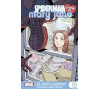 Spiderman Ama a Mary Jane 2 - La cuestión inesperada - Marvel Young Adults - Panini