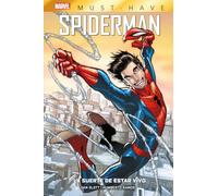 Spiderman: La suerte de estar vivo