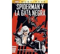 Spiderman Y La Gata Negra El Mal Que Hacen Los Hombres Must Have
