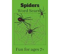 Spiders Word Search Puzzle Book For Kids, Teens, and Adults, 110 Pages, 55 Puzzles: Spider Word Find Puzzle Book, Common and Scientific Names