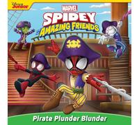 Spidey and His Amazing Friends: Pirate Plunder Blunder (Disney Junior)