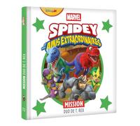 SPIDEY ET SES AMIS EXTRAORDINAIRES - Mission Duo de T. rex - MARVEL