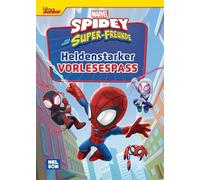 Spidey und seine Super-Freunde: Heldenstarker Vorlesespaß: 4 Vorlesegeschichten auf 80 Seiten | Superhelden-Geschichten aus dem Marvel-Universum (ab 3 Jahren)