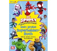 Spidey und seine Super-Freunde: Mein großes Superhelden-Buch: Rätsel, Spiele, Comics, Ausmalbilder | Spiel-, Rätsel- und Lesespaß für Kinder ab 4 Jahren