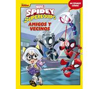 Spidey y su superequipo. Amigos y vecinos: Mi primer cómic 5