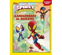 Spidey y su superequipo. ¡Lanzarredes al rescate!: Mi primer cómic 7