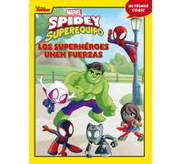 Spidey y su superequipo. Los superhéroes unen fuerzas. Cómic 2
