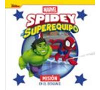Spidey y su superequipo. Misión en el desguace