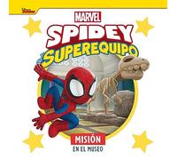 Spidey y su superequipo. Misión en el museo: Cuento