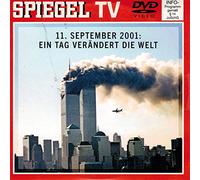 Spiegel TV DVD Nr. 30: 11. September 2001, ein Tag verändert die Welt.