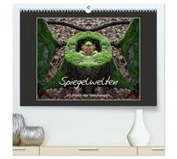 Spiegelwelten - Im Reich der Naturwesen (hochwertiger Premium Wandkalender 2026 DIN A2 quer), Kunstdruck in Hochglanz: Spiegelfotografie, mit Blick in andere Dimensionen von Katharina Hubner