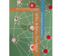 SPIEL & BALL. C64 BASIC: Band IV: „Fußballspiele“ und lustige Geschichten