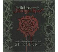 Spielbann - Die Ballade Von Der Blutigen R