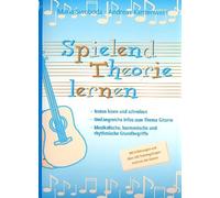 spielend Teoría Aprendizaje: con las explicaciones y más de 200 Entrenamiento Preguntas redondo para la guitarra