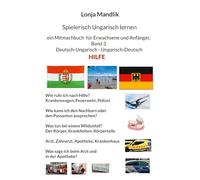 Spielerisch Ungarisch lernen: ein Mitmachbuch für Erwachsene und Anfänger, Band 3