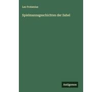 Spielmannsgeschichten der Sahel