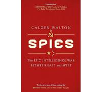 Spies: The long cold war of British, Russian and American intelligence