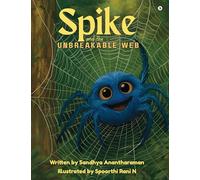 Spike and the Unbreakable Web: The Love That Lived Without a Name