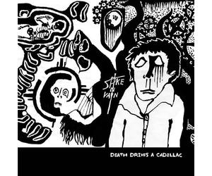 Spike in Vain - Death Drives a Cadillac