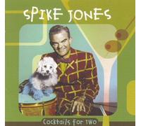 Spike Jones – Cocktails for Two – CD