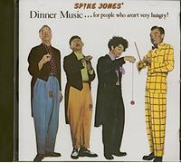 Spike Jones - Dinner Music For Dinner People