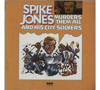 Spike Jones - Murders Them All