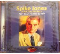 Spike Jones - My 2 Front Teeth