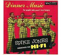 SPIKE JONES - SPIKE JONES - dinner music for people who aten't very hungry VERVE 4005 (LP vinyl record)