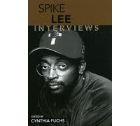Spike Lee: Interviews (Conversations With Filmmakers Series)