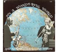 Spike Robinson & Roy Williams - It's a Wonderful World [Vinilo]
