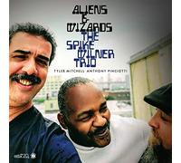 Spike Wilner Trio - Aliens & Wizards
