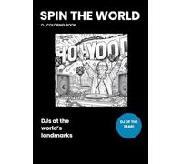 Spin the World: DJ Coloring Book