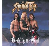 Spinal Tap - Break Like the Wind
