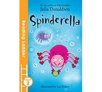 Spinderella (Reading Ladder Level 2): A Level 2 Reading Ladder Children's Football Story for Schools and Parents