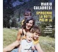 Spingendo La Notte Più In Là