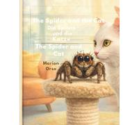 Spinner und Katzen: Spiders and Cats (Harvey und seine vielen Freunde. Harvey and his many friends.)