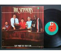 SPINNERS - Last Night We Had A Do