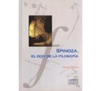spinoza, el don de la filosofia