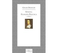 Spinoza: filosofía práctica: 167 (FÁBULA)