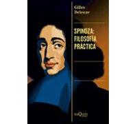 Spinoza: Filosofía Práctica