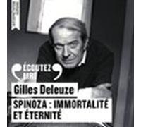 Spinoza : Immortalité Et Éternité