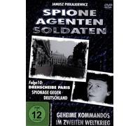 Spione, Agenten, Soldaten - Drehscheibe Paris, Spionage gegen Deutschland [Alemania] [DVD]