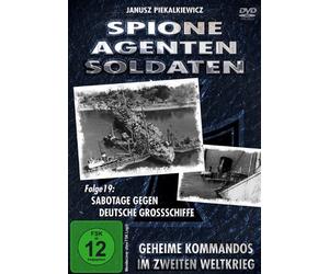 Spione, Agenten, Soldaten - Folge 19: Sabotage gegen deutsche Großschiffe [Alemania] [DVD]