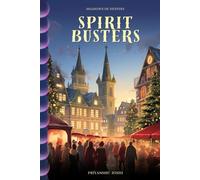Spirit Busters: Shadows of Destiny
