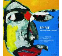 Spirit - "Can You Keep a Secret?"