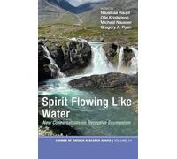 Spirit Flowing Like Water: New Conversations on Receptive Ecumenism: 24 (Church of Sweden Research)