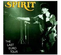 Spirit - Last Euro Tour