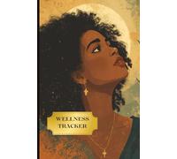 Spirit-Led Wellness Tracker: A Daily Faith-Based Journal to Monitor Weight, Mood, Meals & Movement