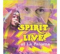 Spirit - Live at La Paloma